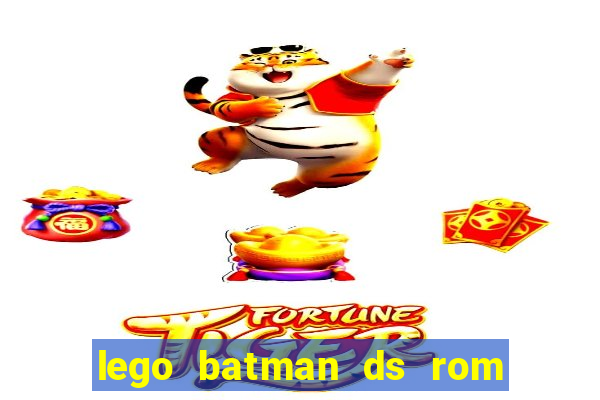 lego batman ds rom pt br